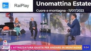 RAI Unomattina estate, puntata dell' 11 Luglio 2023 dedicata a "Cuore e Montagna". Parliamo di come godere la montagna vivendola in sicurezza.